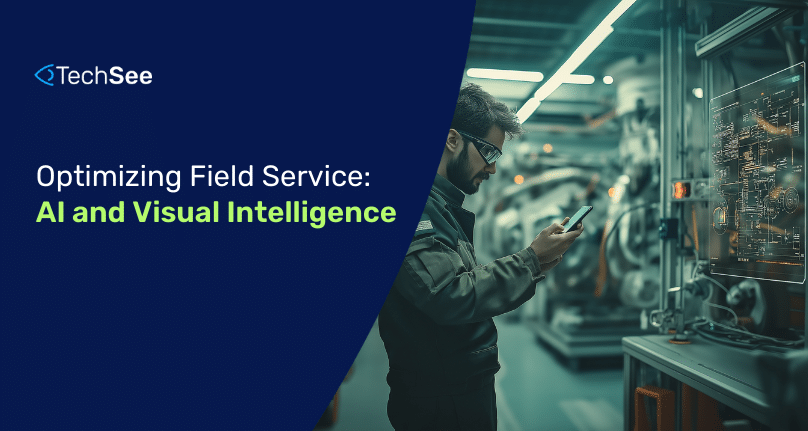 Field service optimization - technician in the field